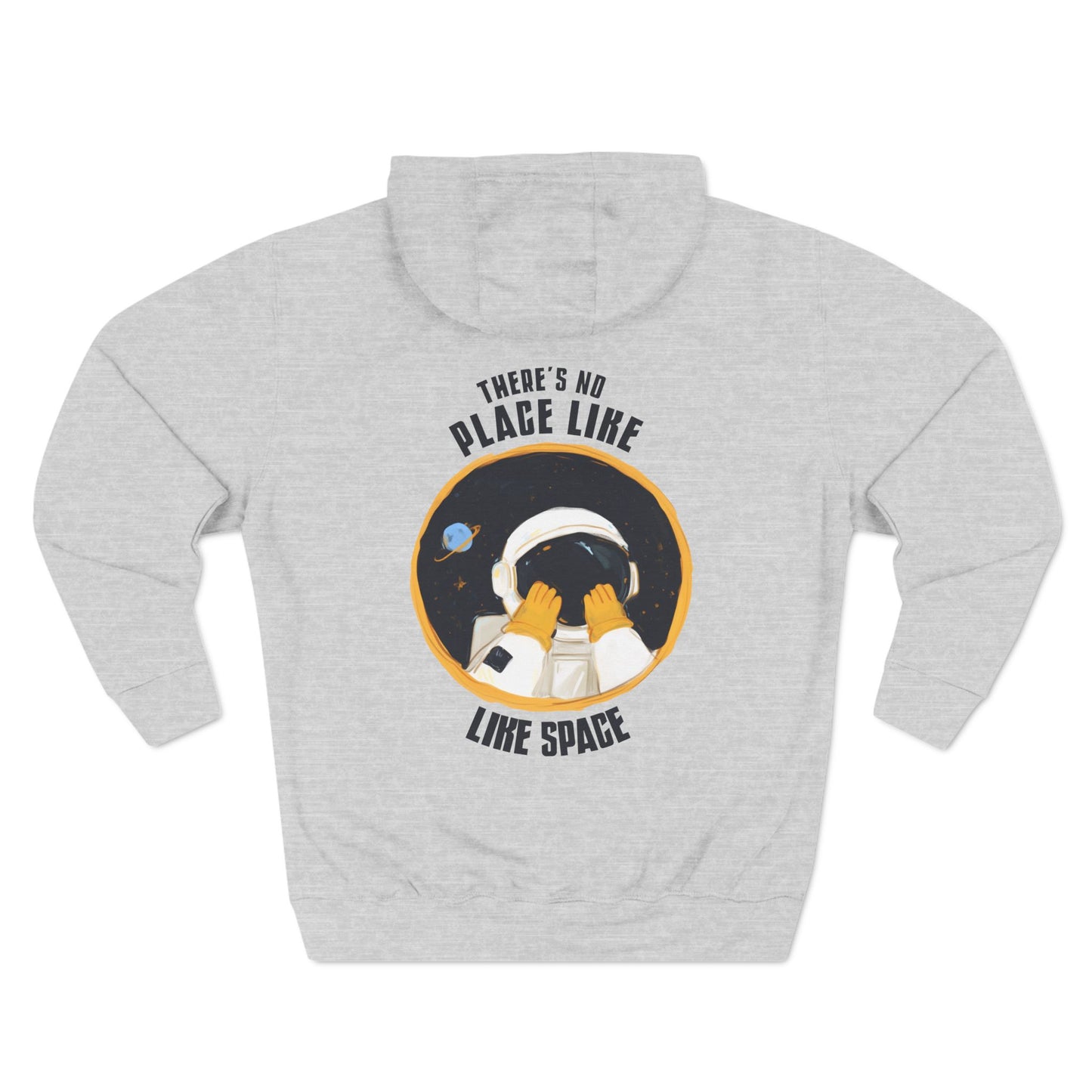 There's No Place Like Space Hoodie