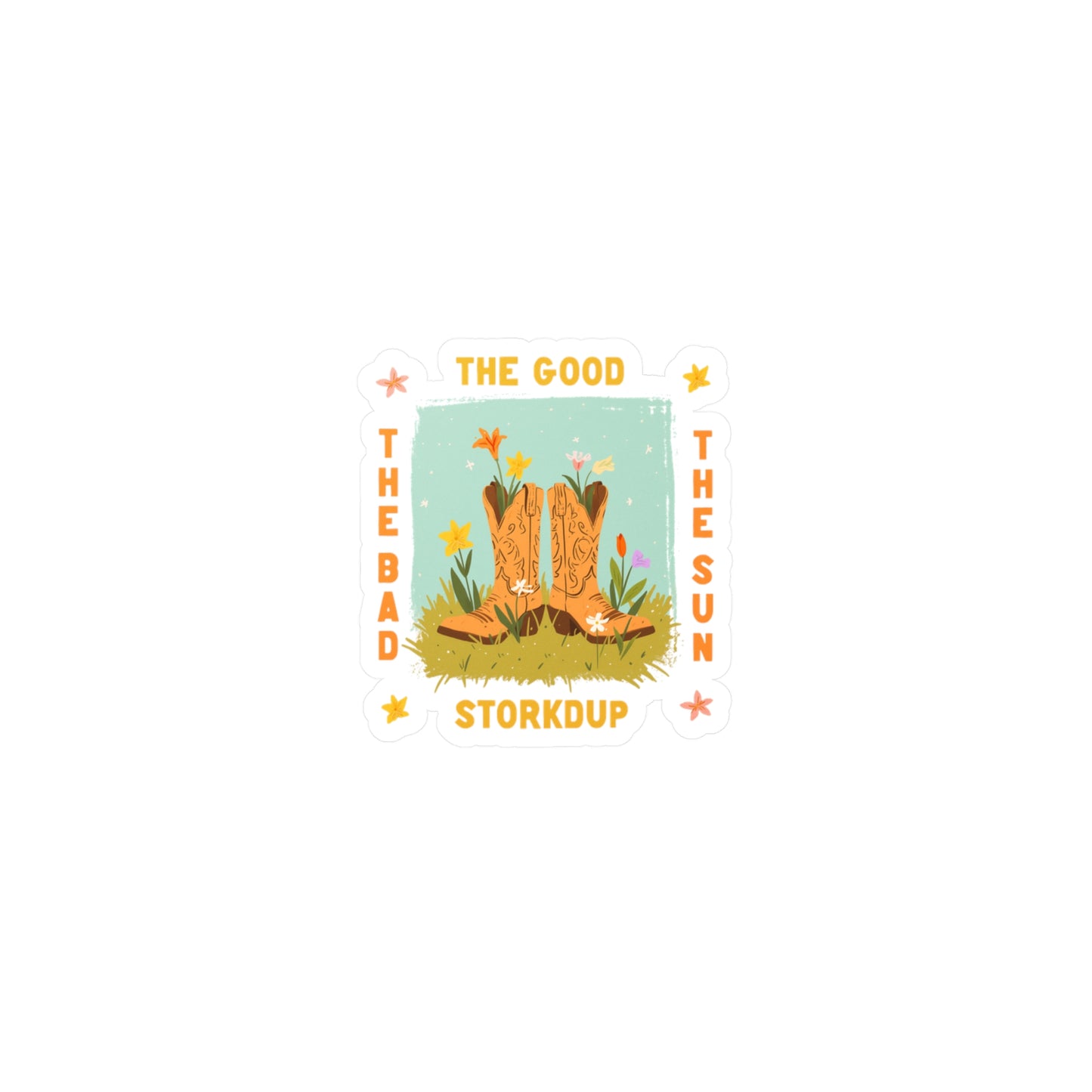 The Good, The Bad, The Sun Sticker