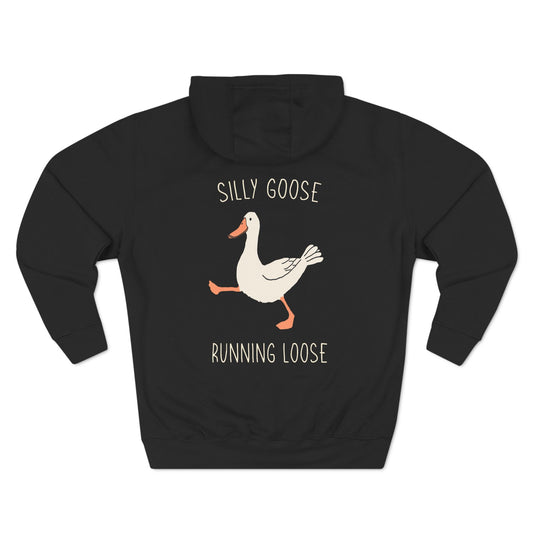 Silly Goose Running Loose Hoodie