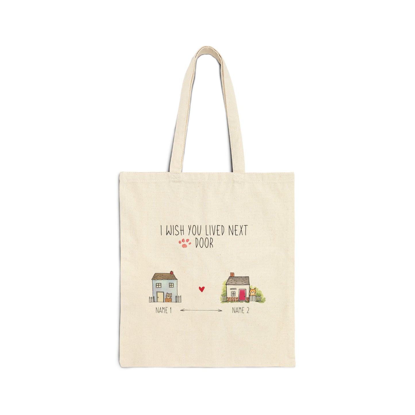 1. I Wish You Were Next Door Tote Bag