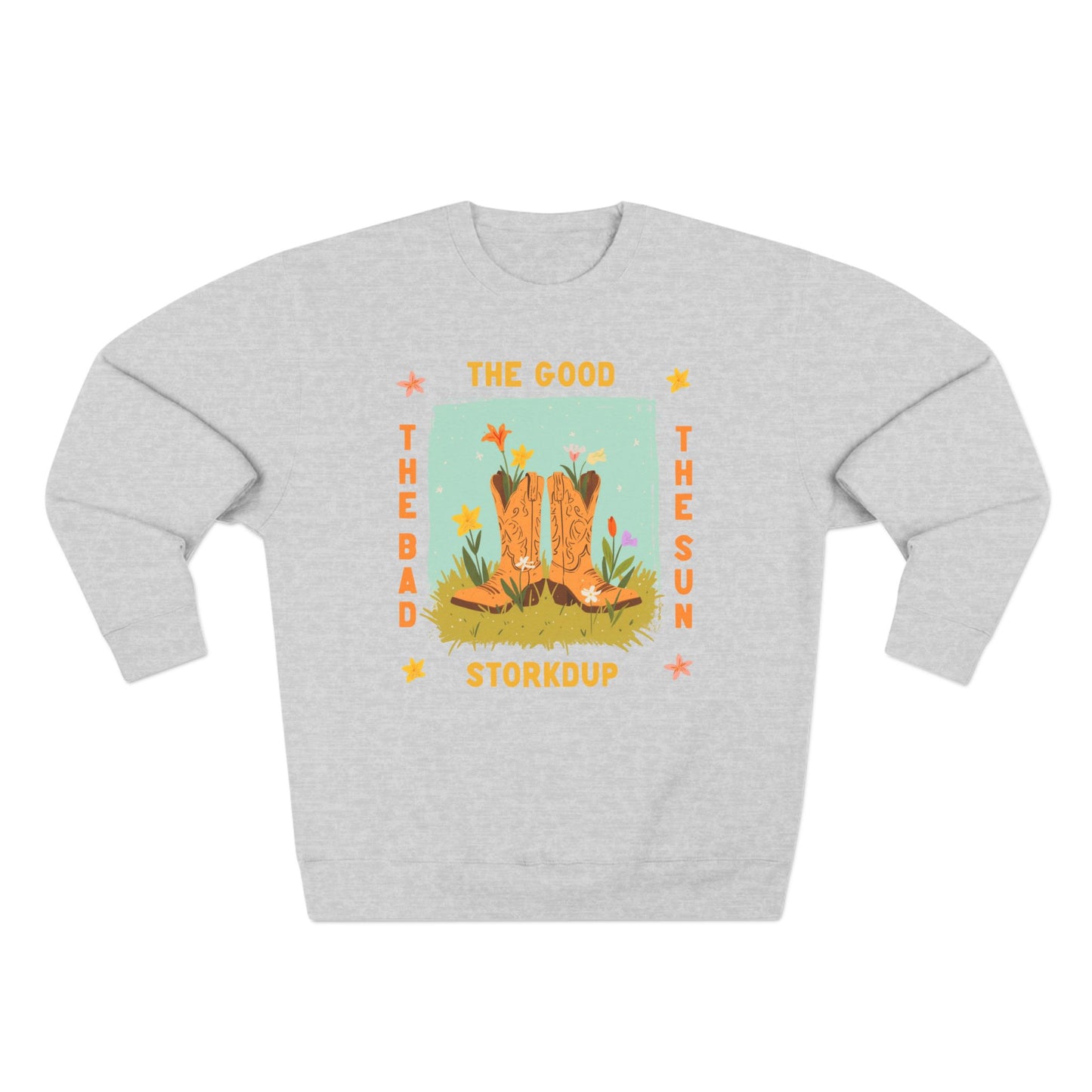 The Good The Bad The Sun Sweatshirt