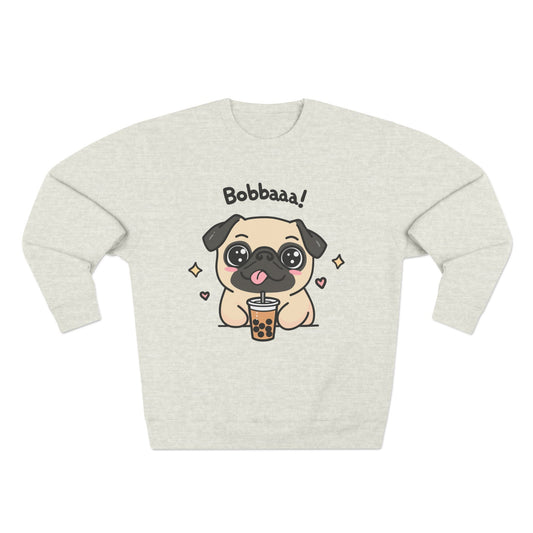 Bobbaaa! Sweatshirt