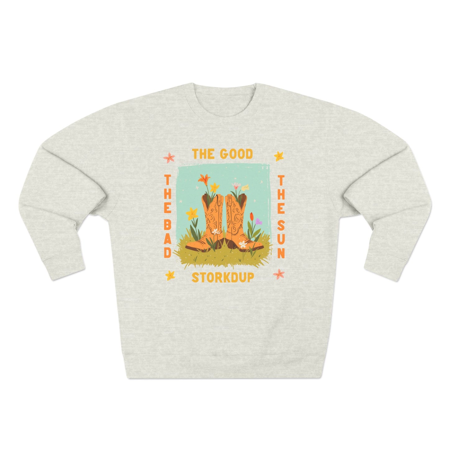 The Good The Bad The Sun Sweatshirt