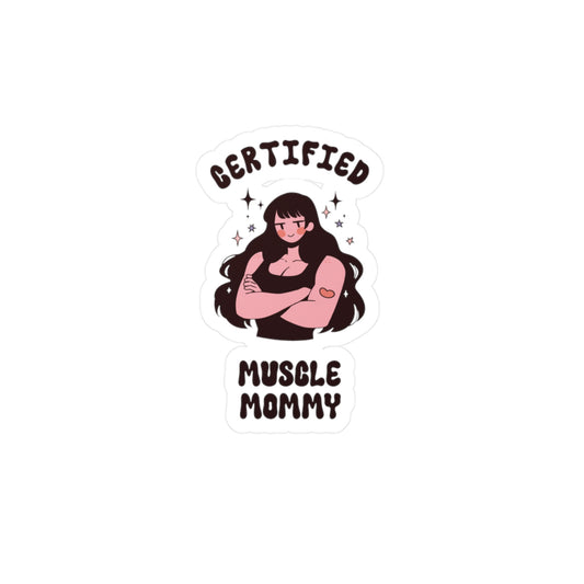 Certified Muscle Mommy Sticker