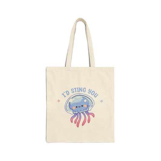 I'd Sting You - Tote Bag