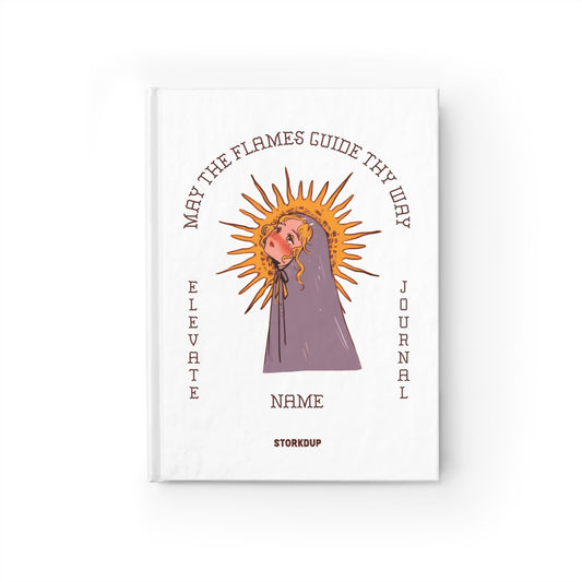 May the Flames Guide Thy Way: Elevate Journal