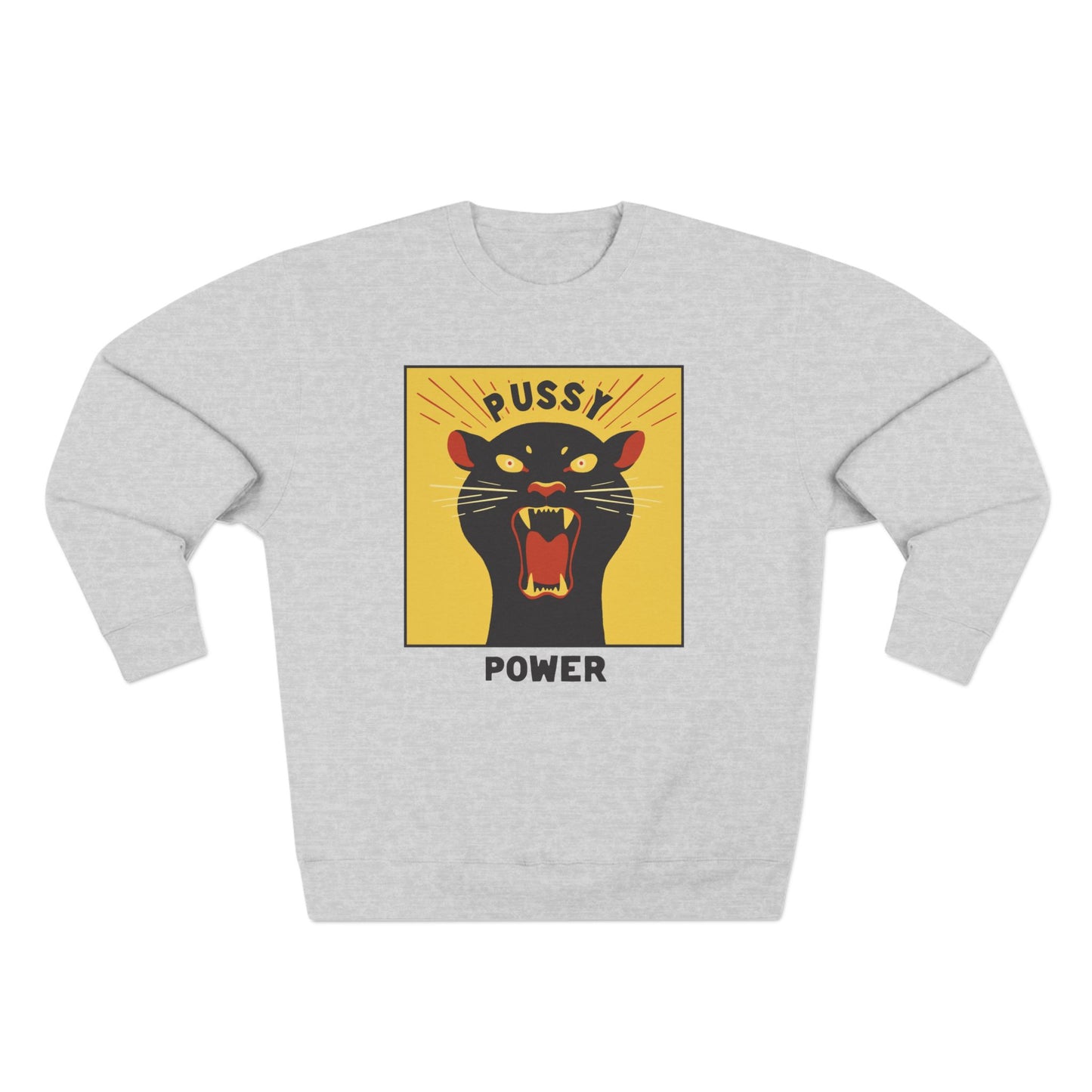 Pussy Power Sweatshirt