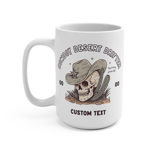 Cowboy Desert Drifter - Personalised (15oz)