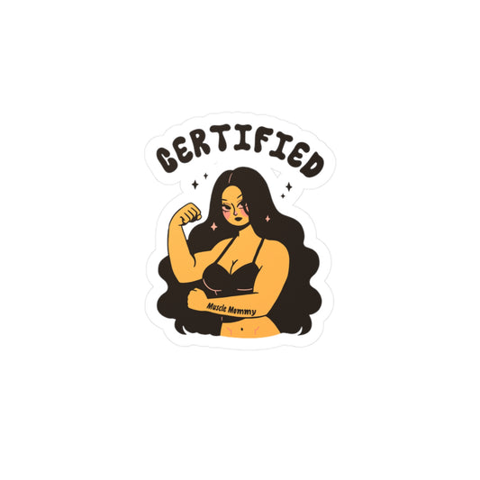 Certified Muscle Mommy Sticker