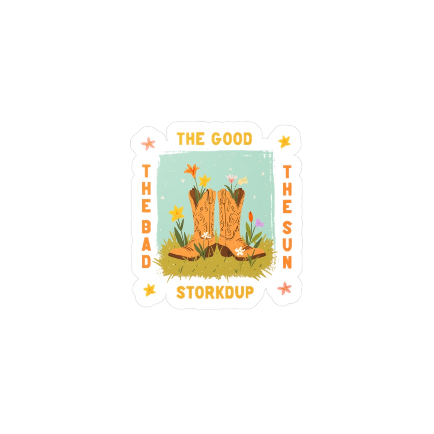 The Good, The Bad, The Sun Sticker