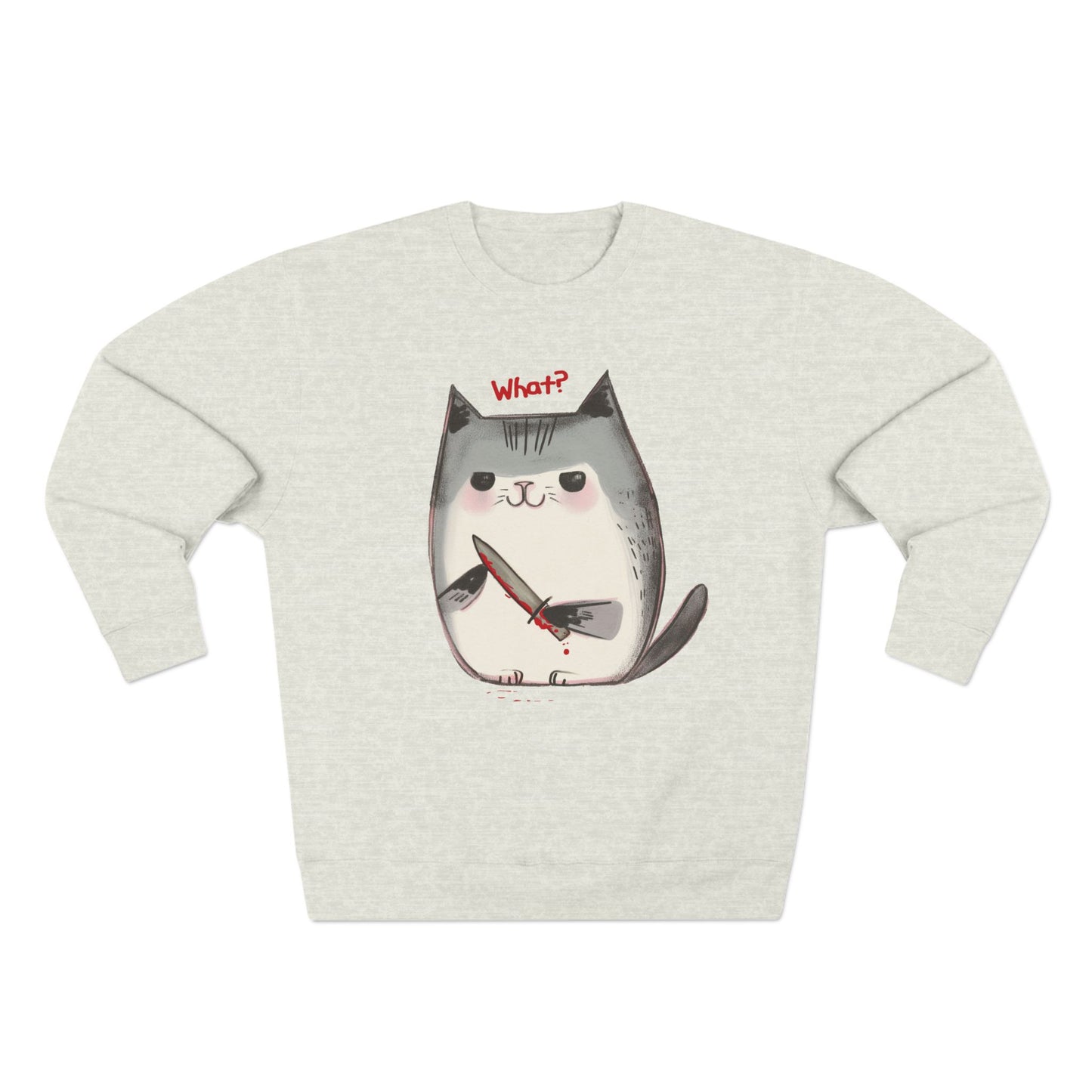 What? Murder Cat Sweatshirt