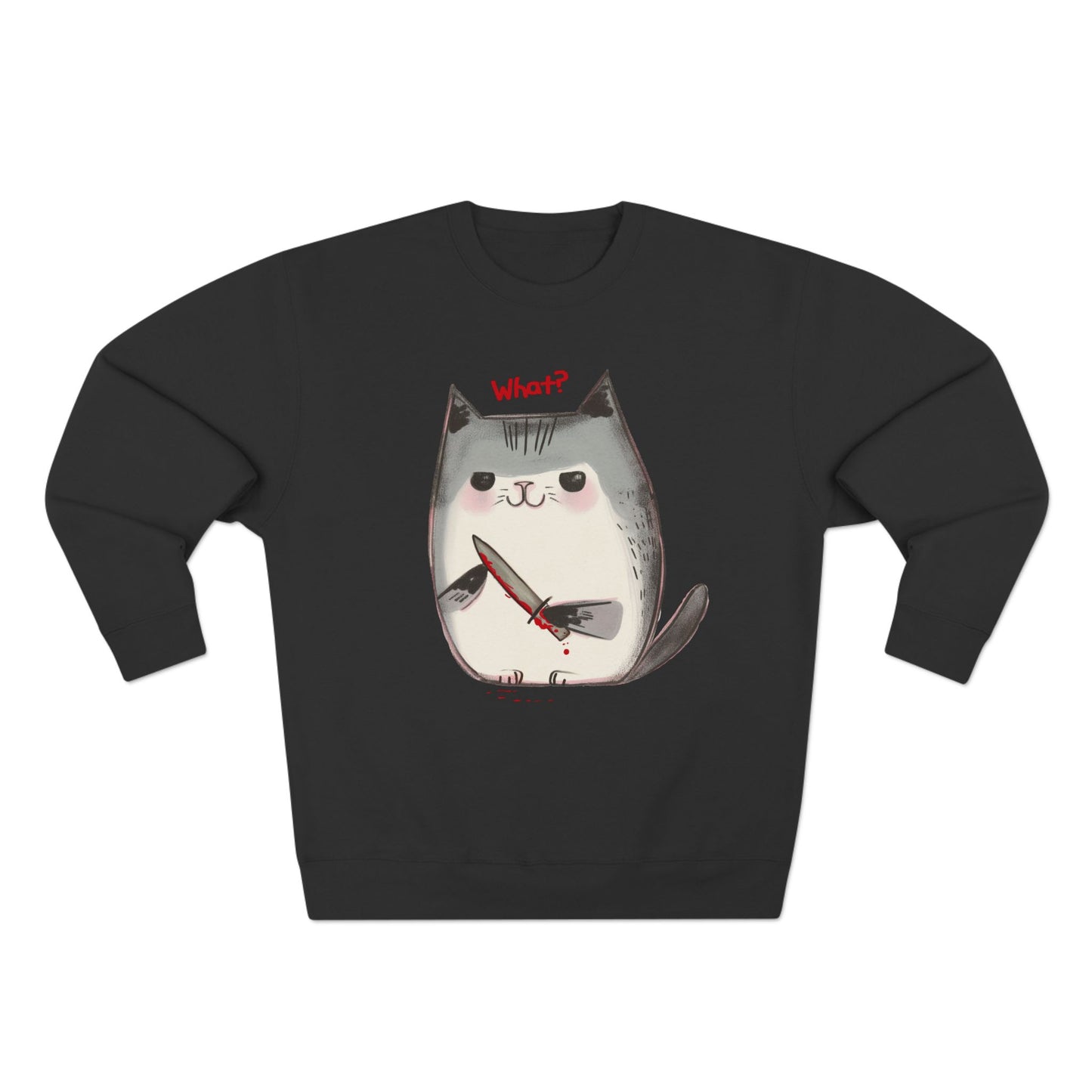 What? Murder Cat Sweatshirt