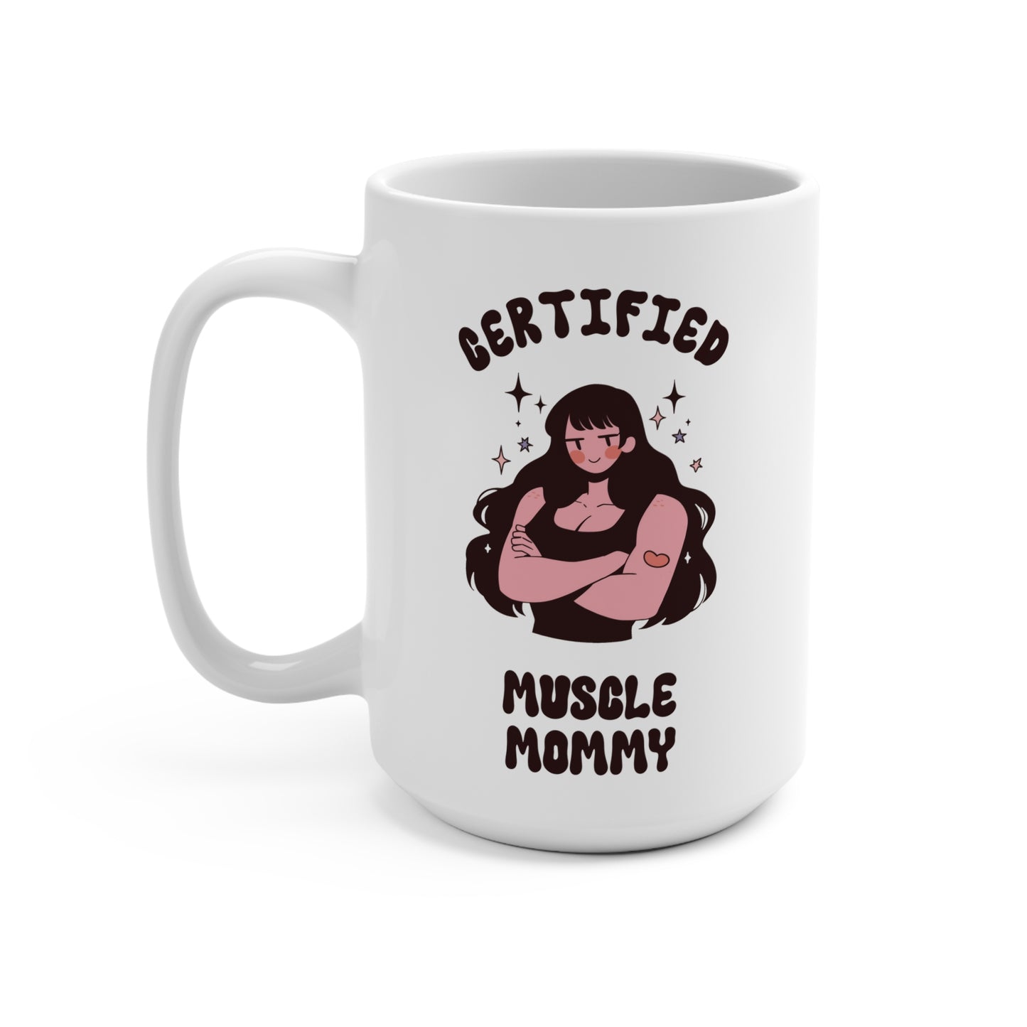 Certified Muscle Mommy Mug