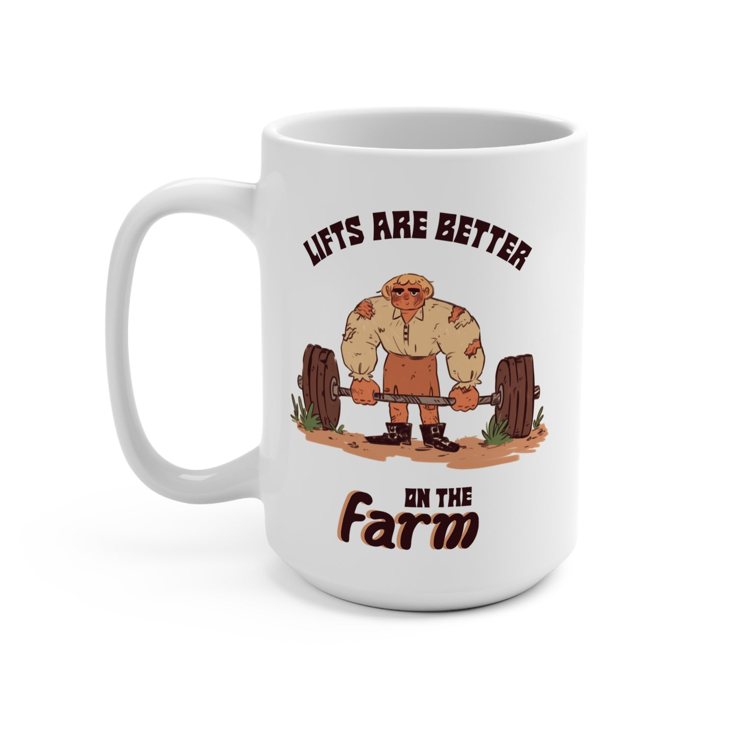 Lifts are Better on the Farm Mug