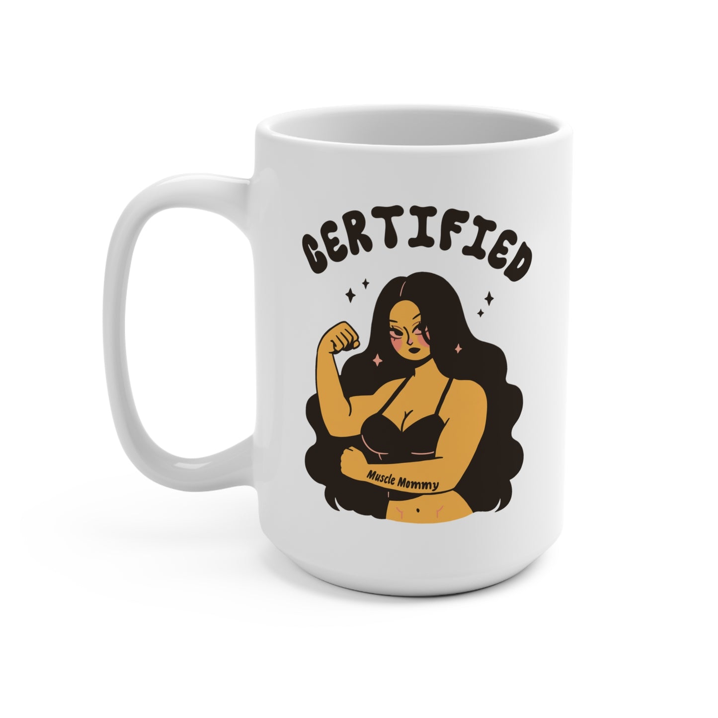 Certified Muscle Mommy Mug