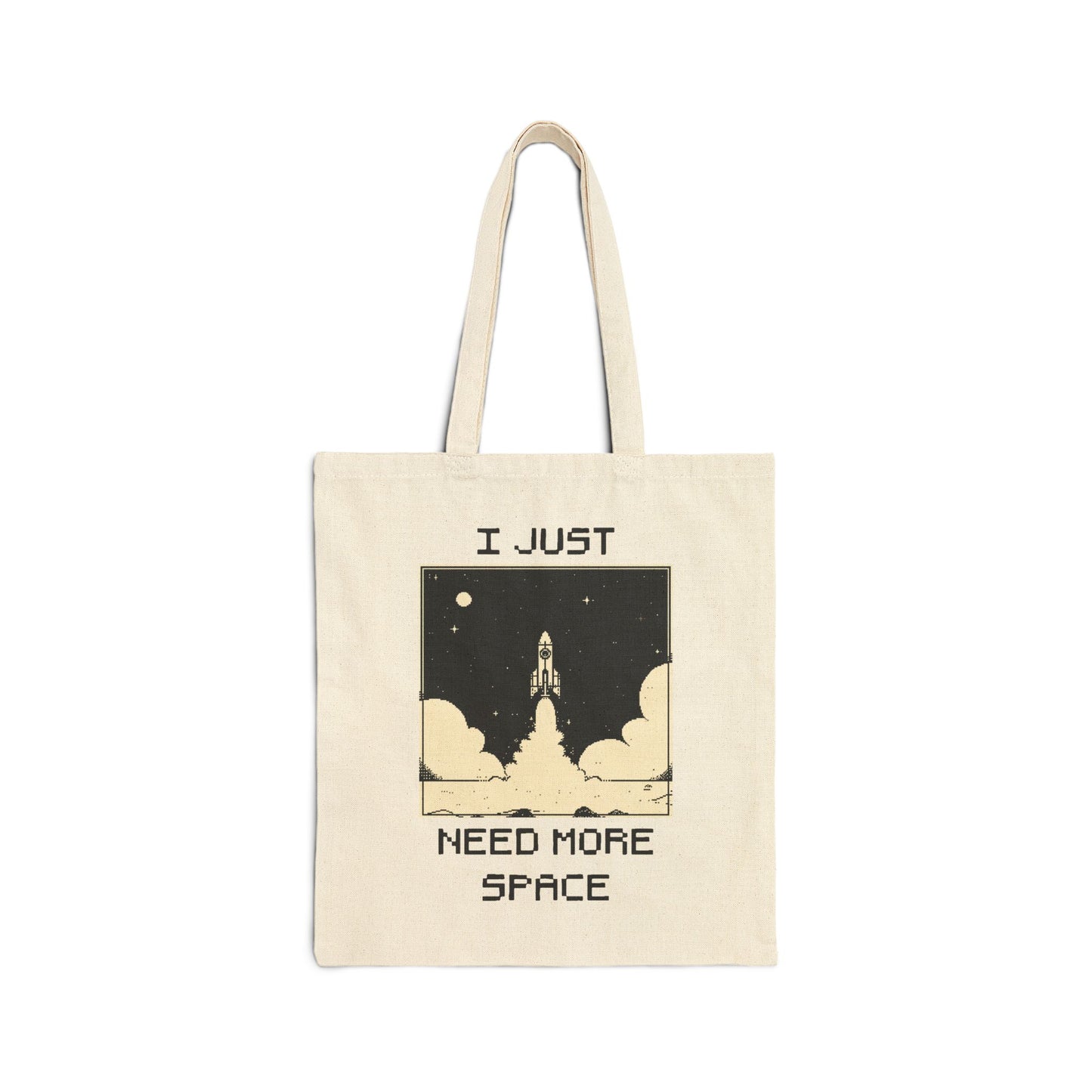 I Just Need More Space Tote Bag