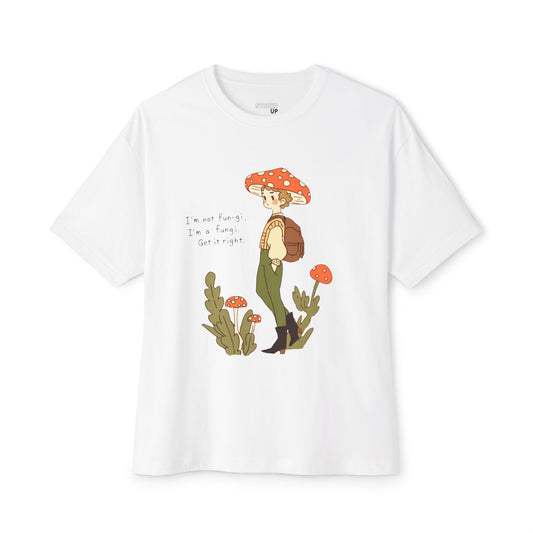 I'm not a fun-gi, I'm a fungi T-shirt