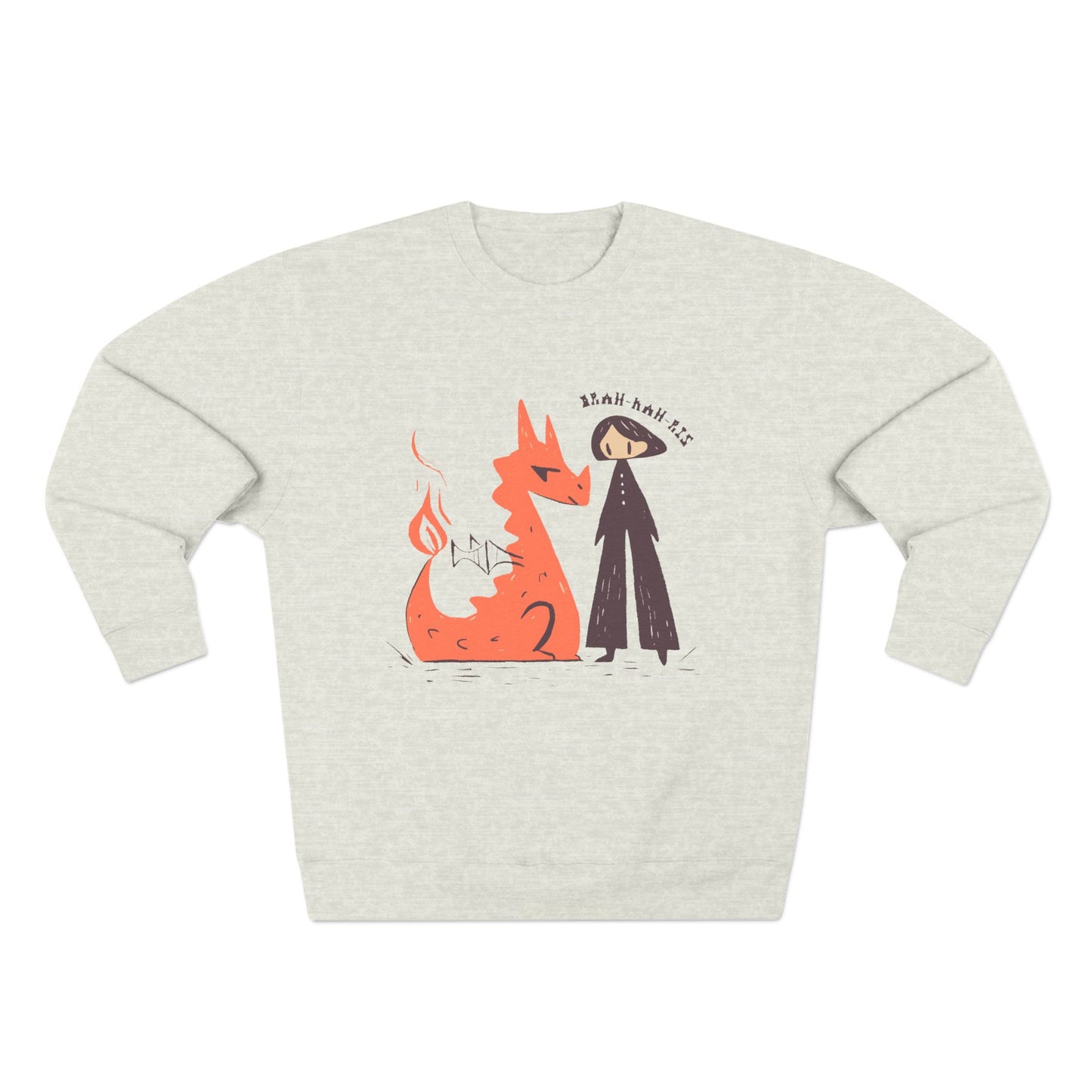 Drah-Kah-Ris Sweatshirt