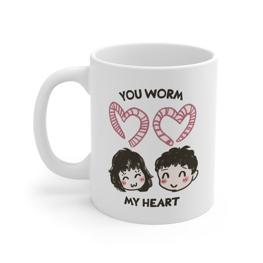 You Worm My Heart Mug