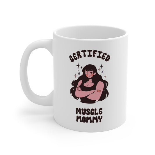 Certified Muscle Mommy Mug