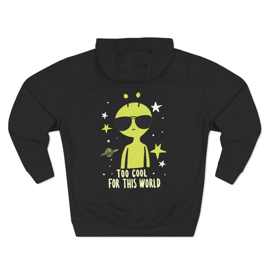 Too Cool For This World - Three-Panel Fleece Hoodie (Black)