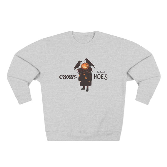 Crows Before Hoes Sweatshirt