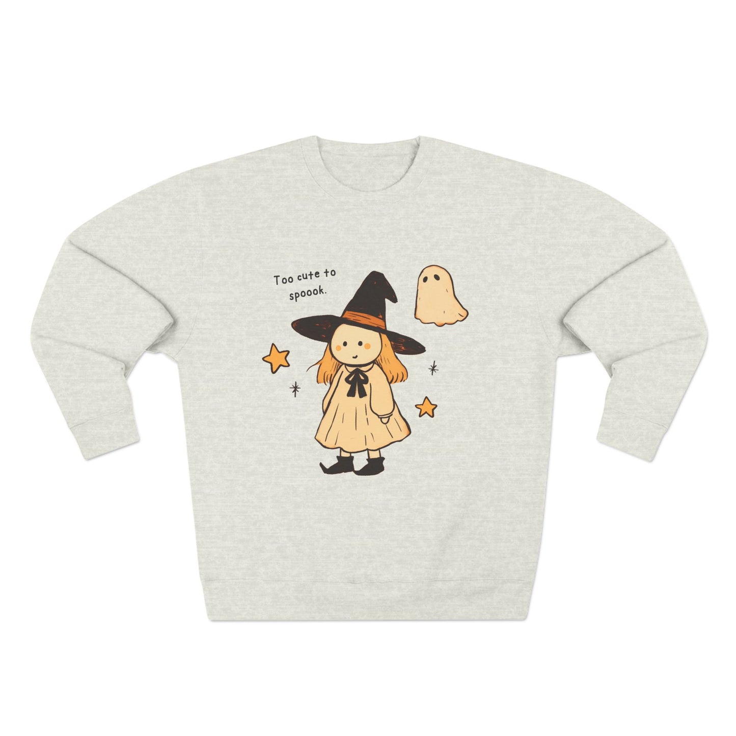 Too Cute to Spook. Sweatshirt