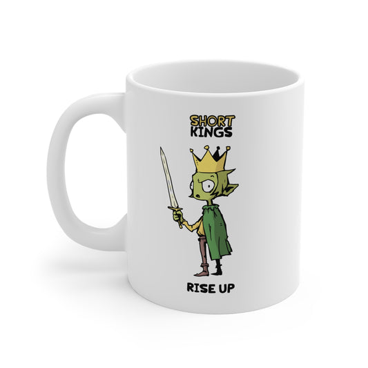 Short Kings Rise Up Mug