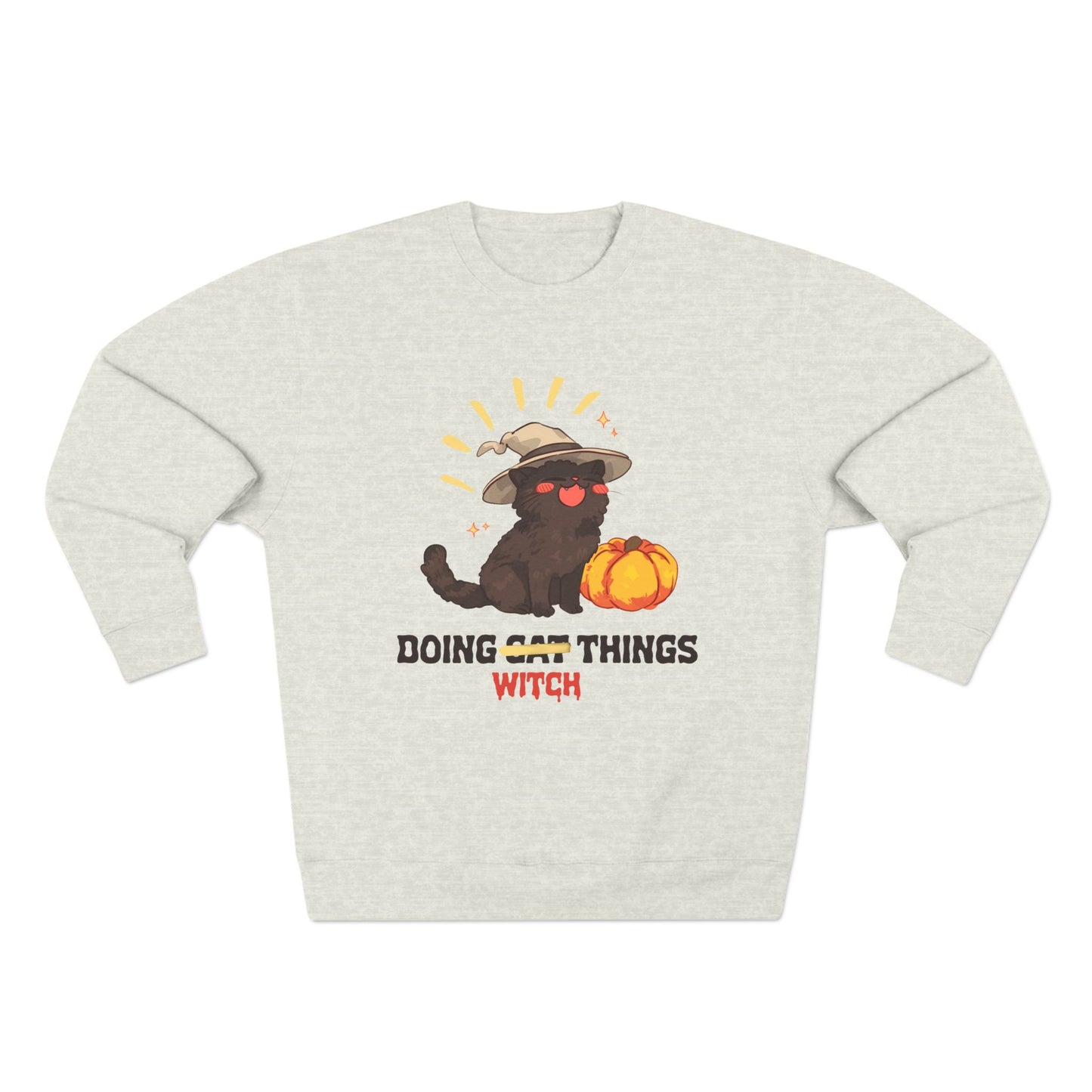 Doing Witch Things Sweatshirt