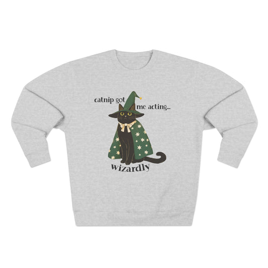 Catnip Got Me Acting Wizardly Sweatshirt