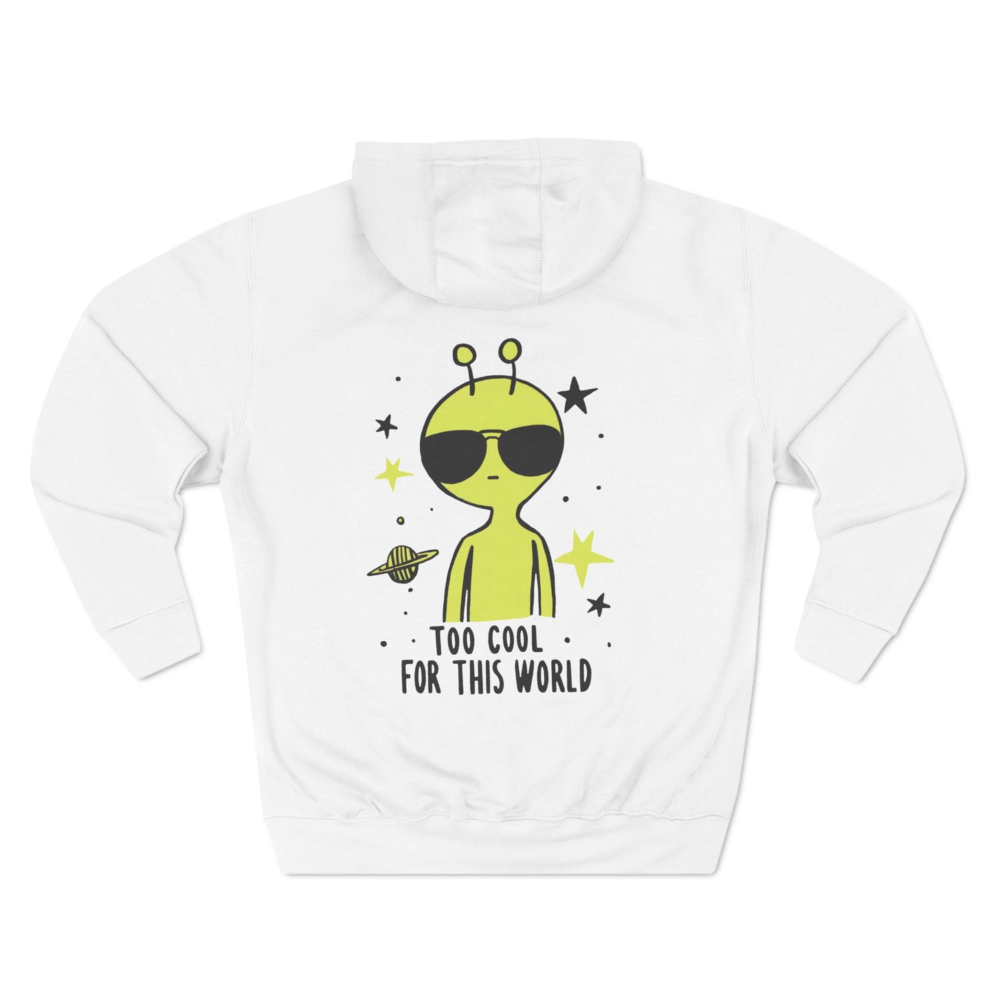 Too Cool for This World Hoodie