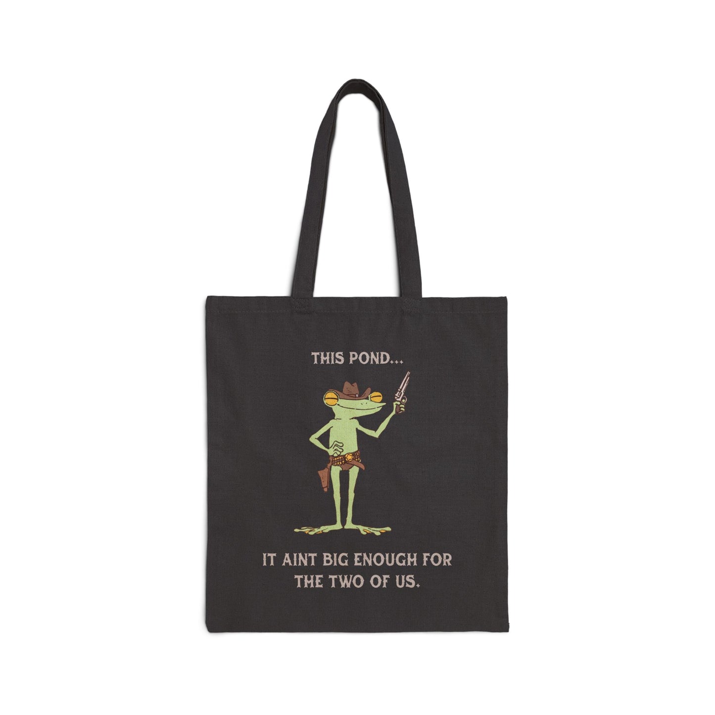 This Pond... It Ain't Big Enough for the Two of Us. Tote Bag