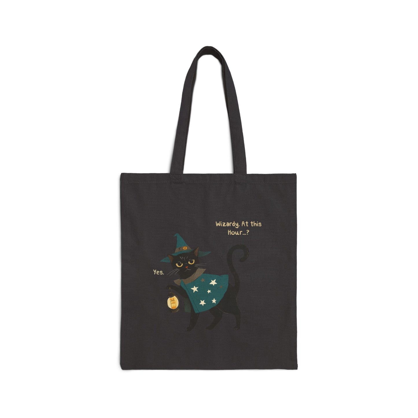 Wizardry. At This Hour...? Yes. Tote Bag