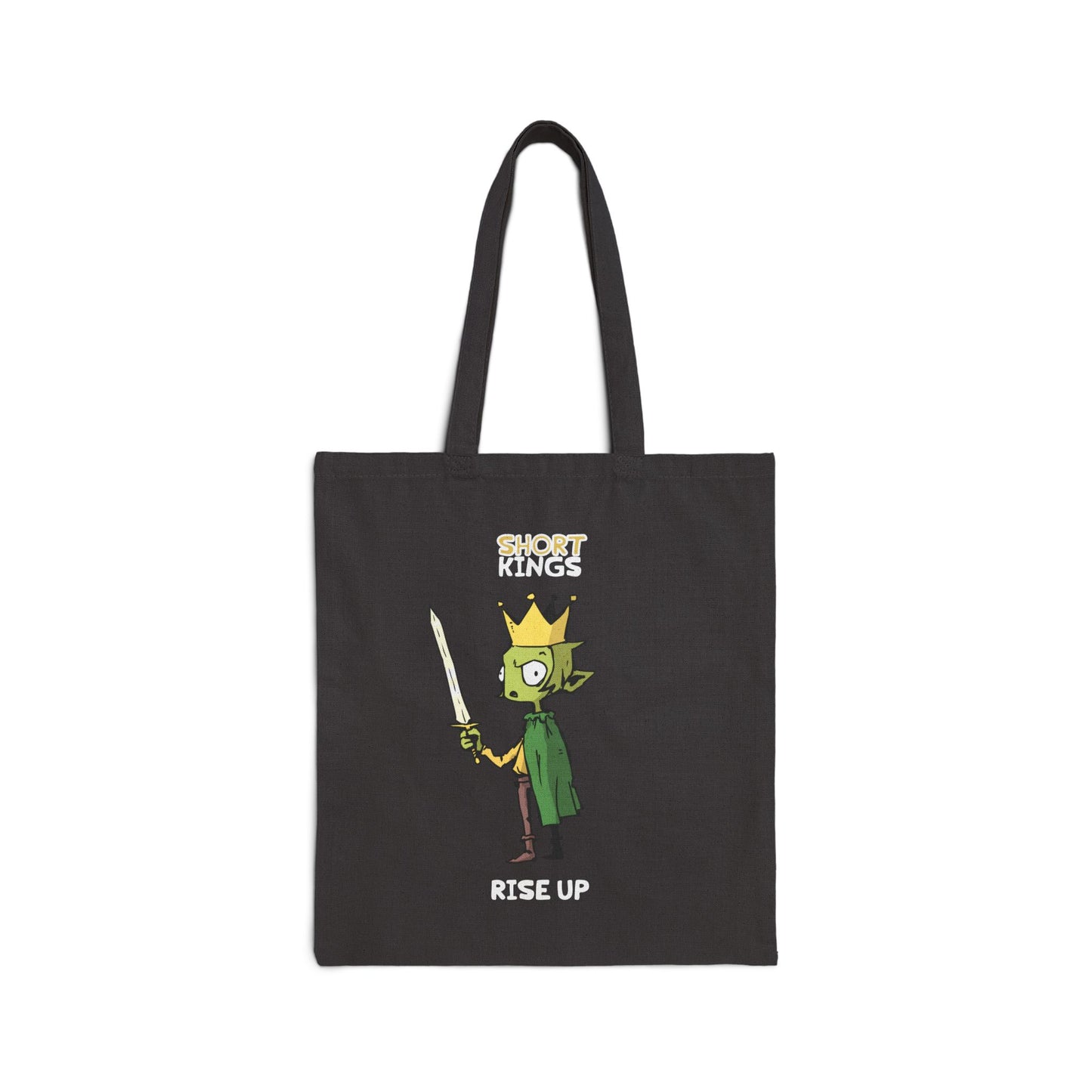 Short Kings Rise Up Tote Bag