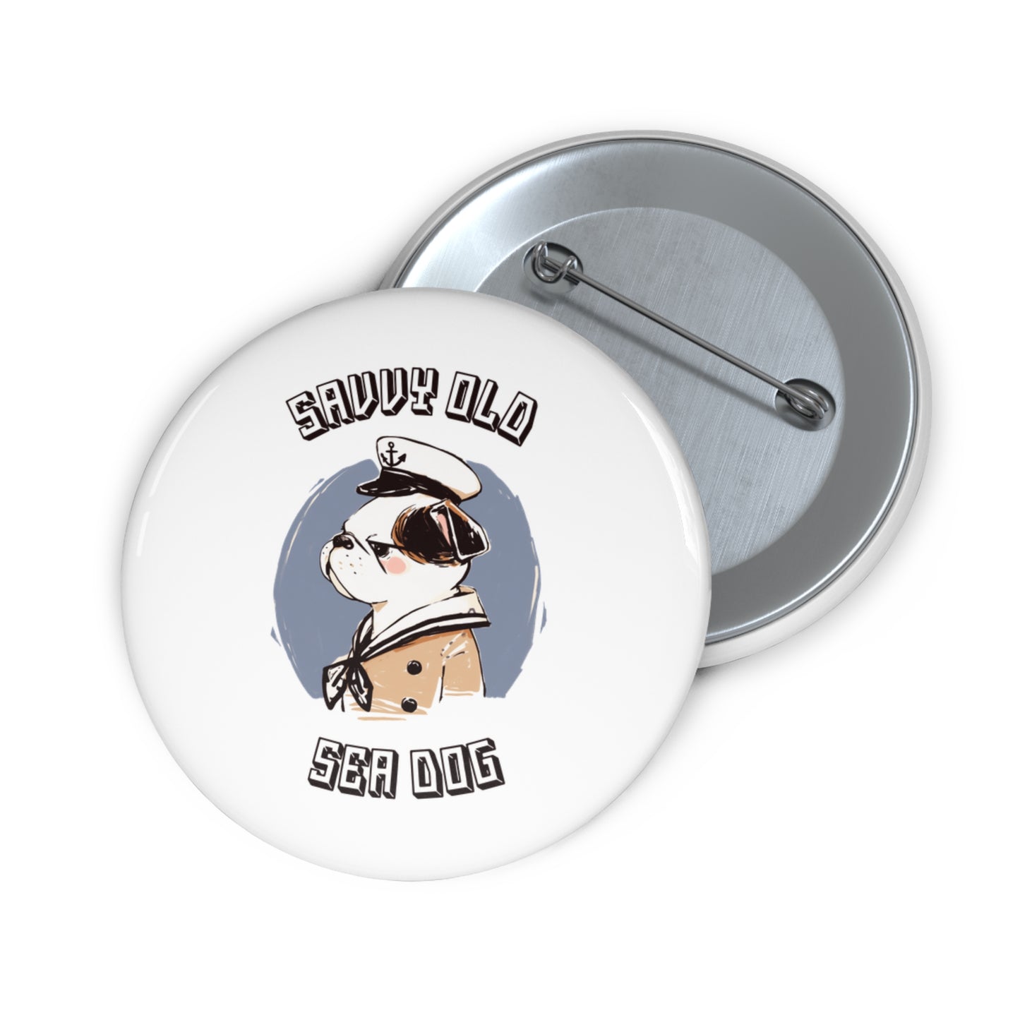 Savvy Old Sea Dog Pin