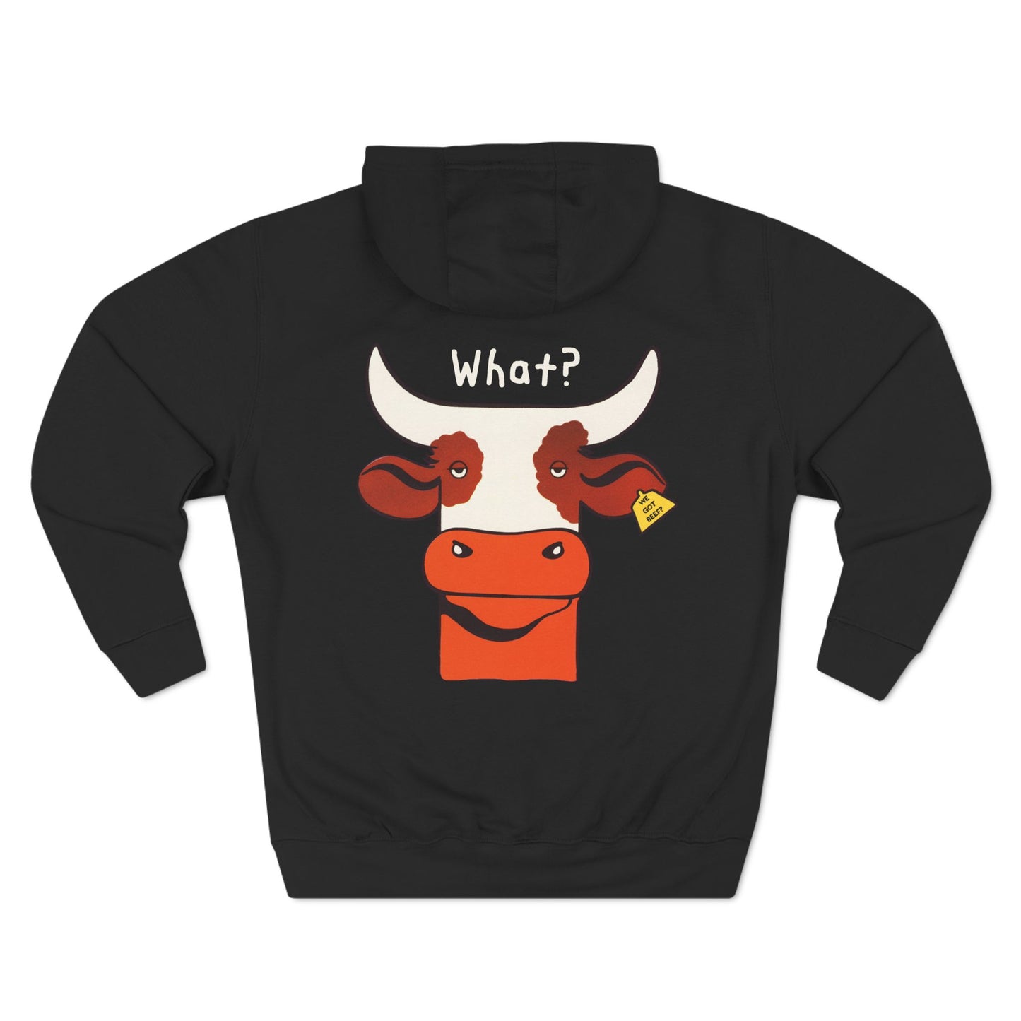 What? We Got Beef? Hoodie