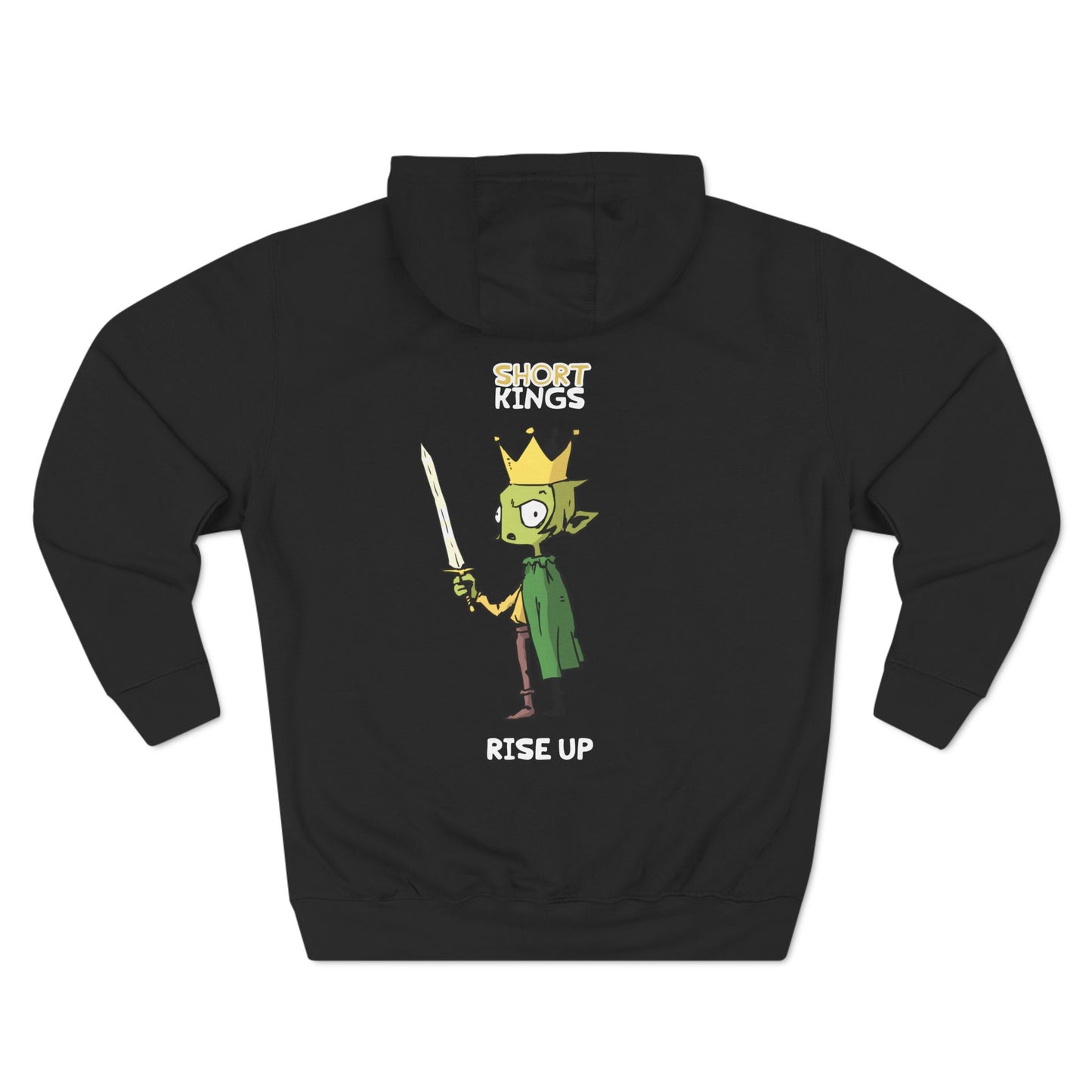 Short Kings Rise Up Hoodie