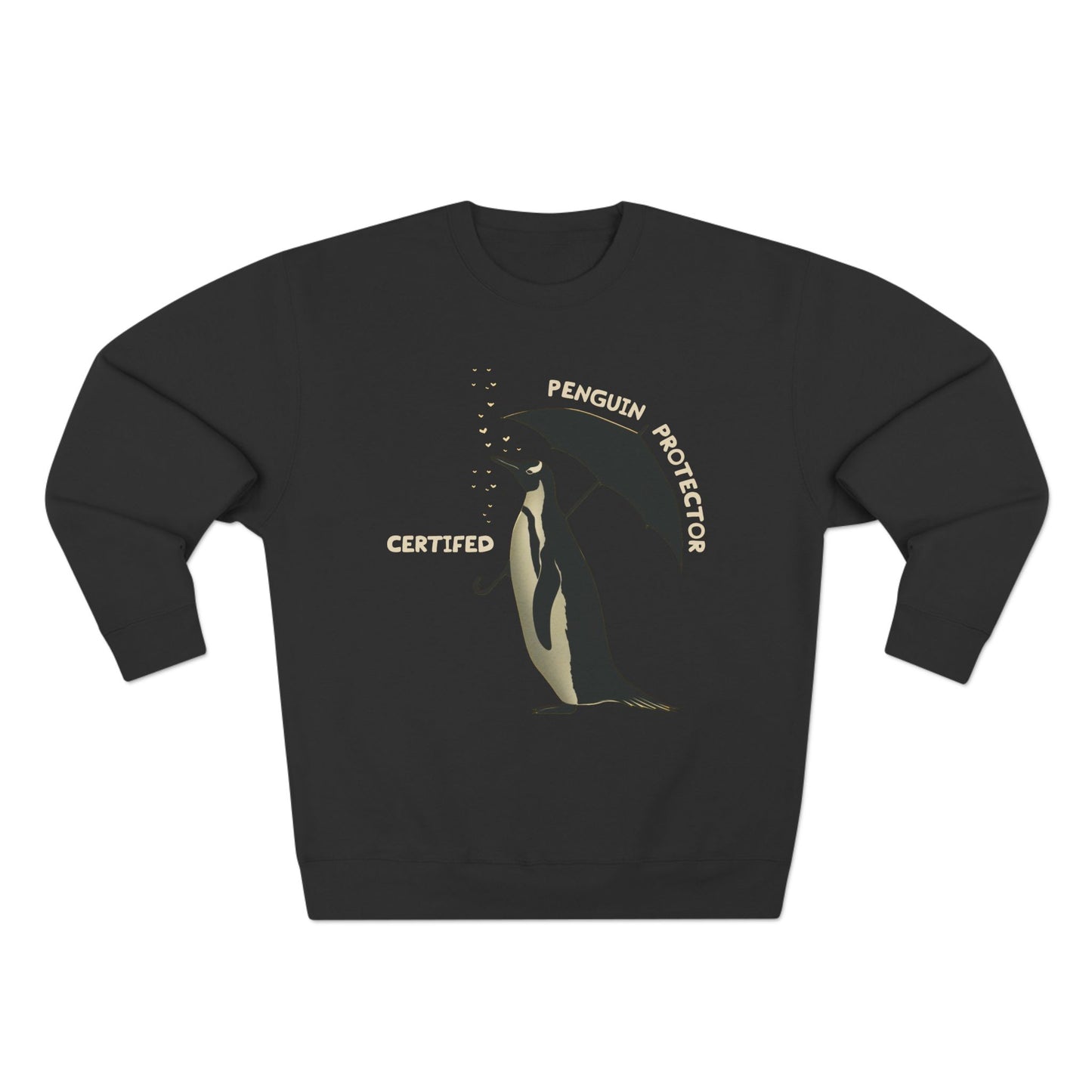 Certified Penguin Protector Sweatshirt